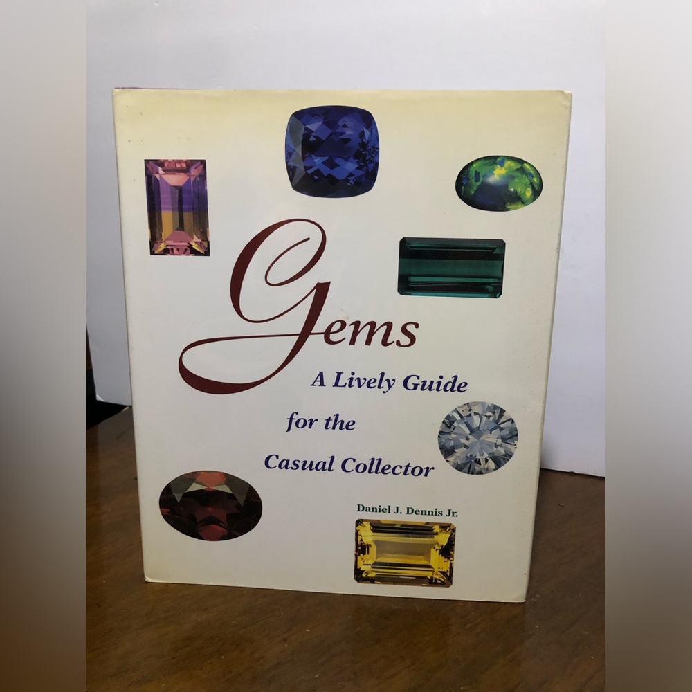 11050 Gems A Lively Guide for the Casual Collector Daniel Dennis 1999-192 pages